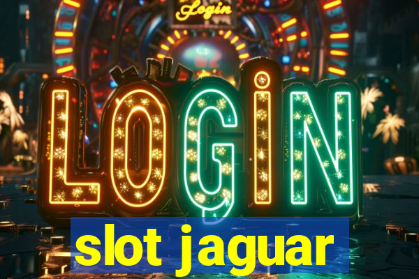 slot jaguar