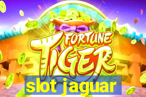 slot jaguar