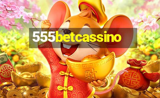 555betcassino