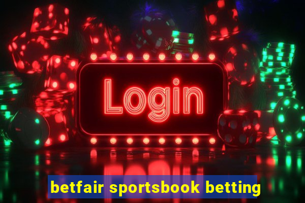 betfair sportsbook betting