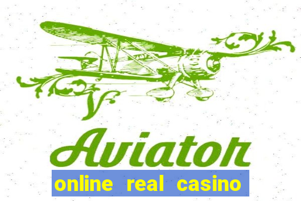 online real casino money games