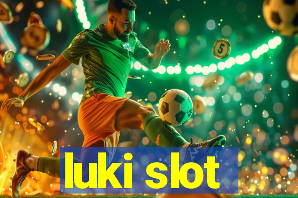 luki slot