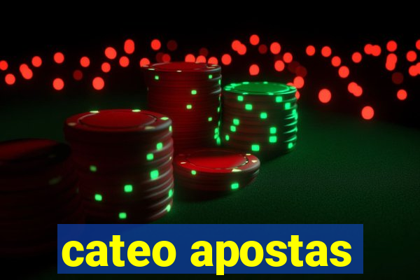 cateo apostas