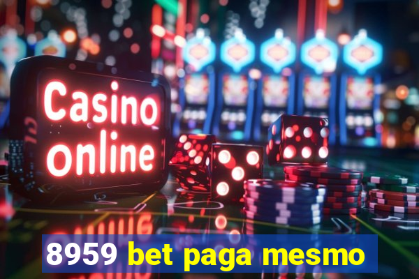 8959 bet paga mesmo