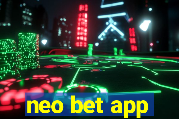 neo bet app