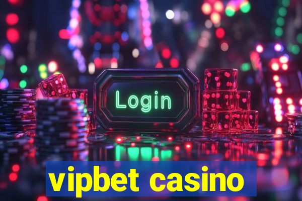 vipbet casino