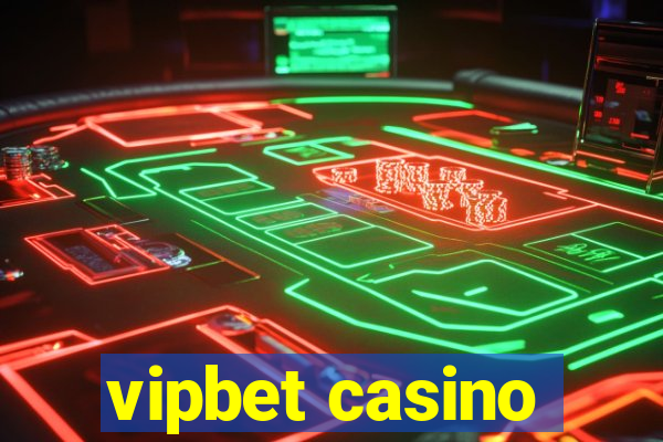 vipbet casino