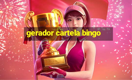 gerador cartela bingo