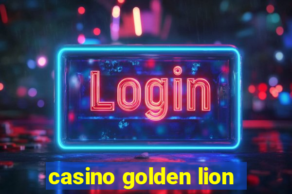 casino golden lion