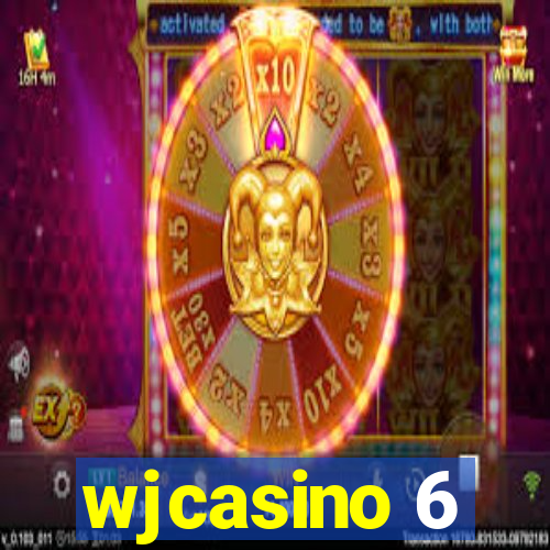 wjcasino 6