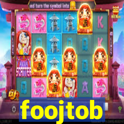 foojtob