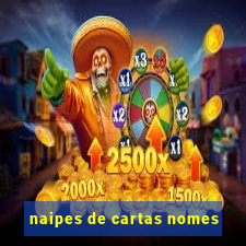 naipes de cartas nomes