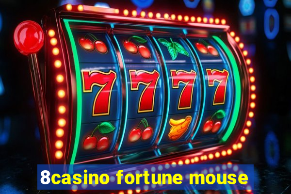 8casino fortune mouse