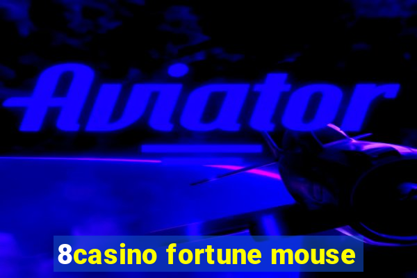 8casino fortune mouse