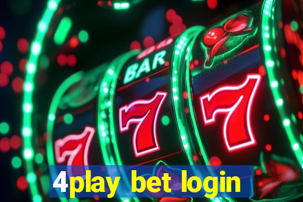 4play bet login