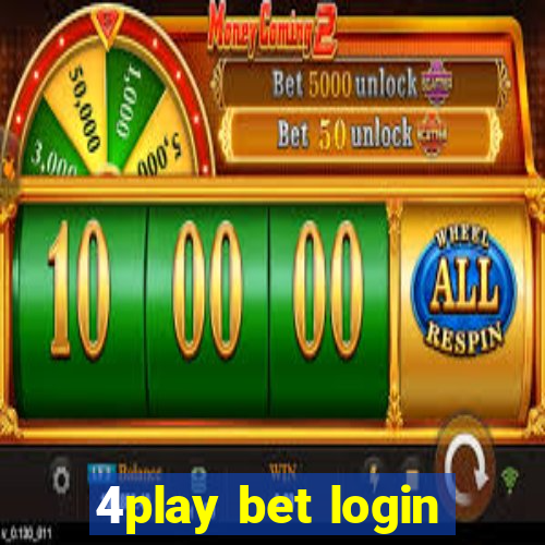 4play bet login