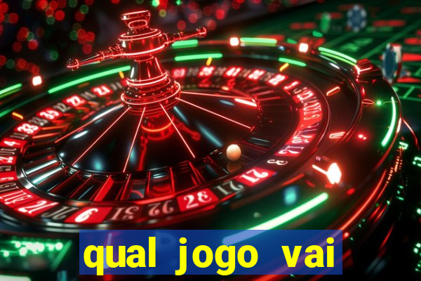 qual jogo vai passar na globo hije