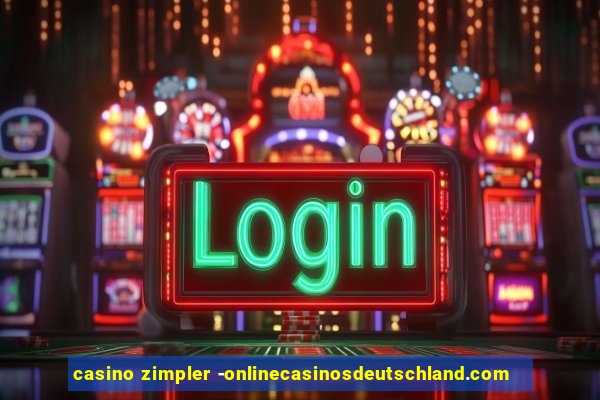 casino zimpler -onlinecasinosdeutschland.com