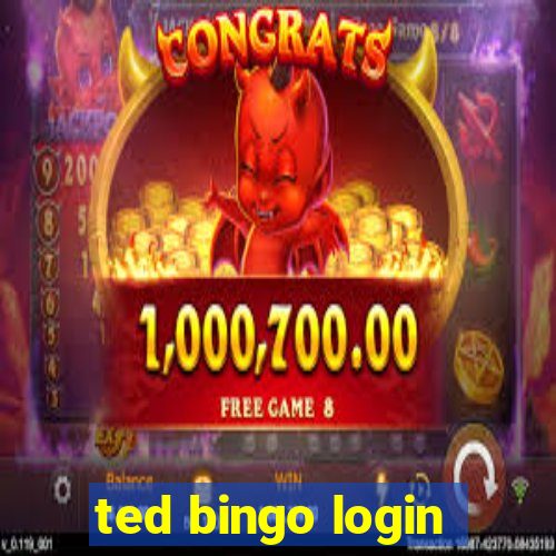 ted bingo login