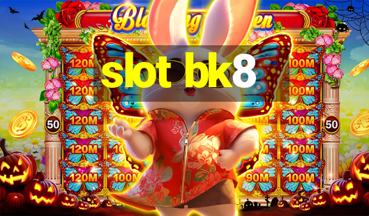 slot bk8