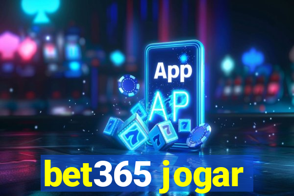 bet365 jogar