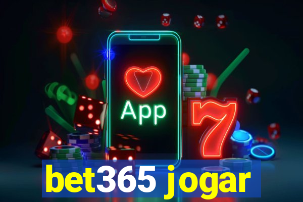 bet365 jogar