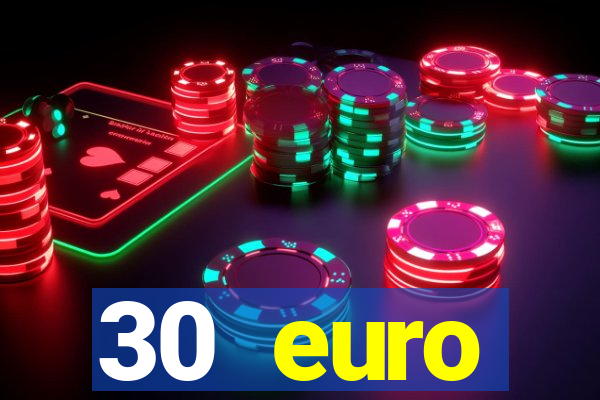 30 euro startguthaben online casino