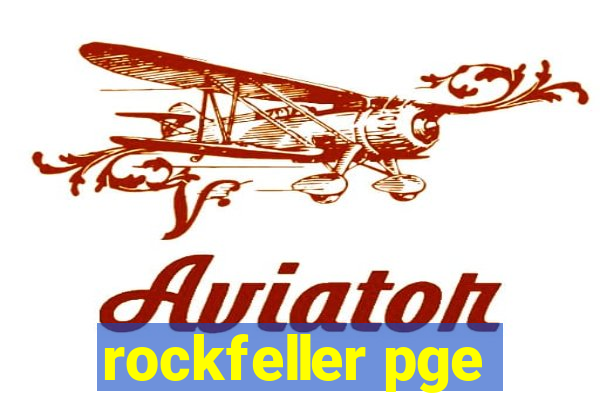 rockfeller pge