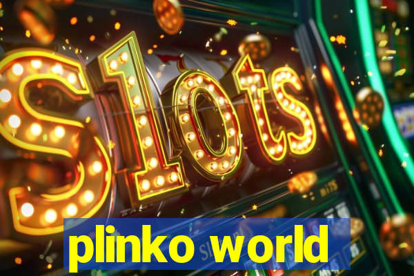 plinko world