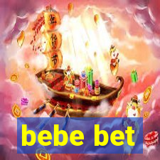 bebe bet