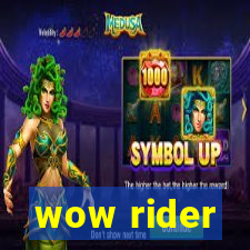 wow rider