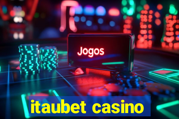 itaubet casino