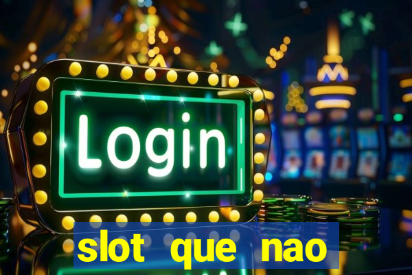 slot que nao precisa depositar