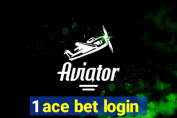 1 ace bet login