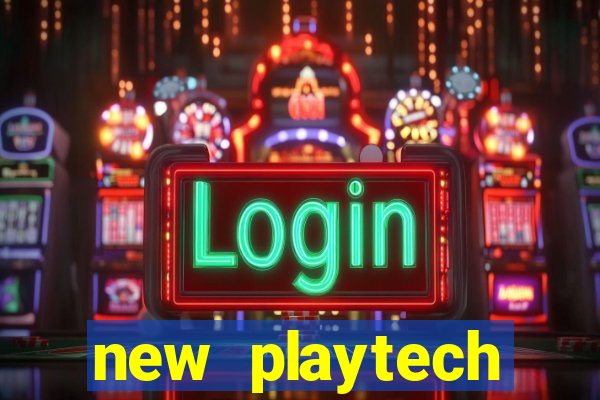 new playtech casinos list