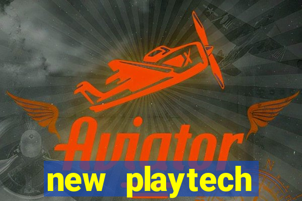 new playtech casinos list