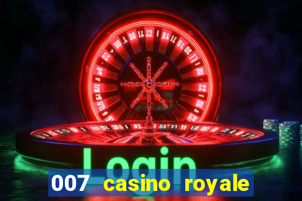 007 casino royale online hd