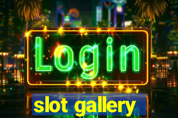 slot gallery