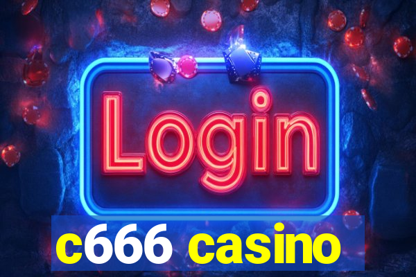 c666 casino