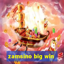 zamsino big win