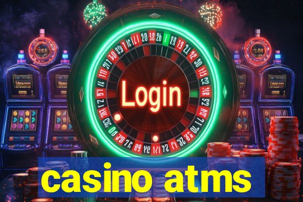 casino atms