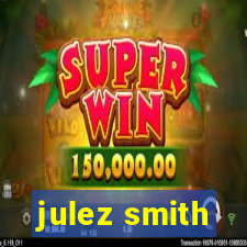 julez smith