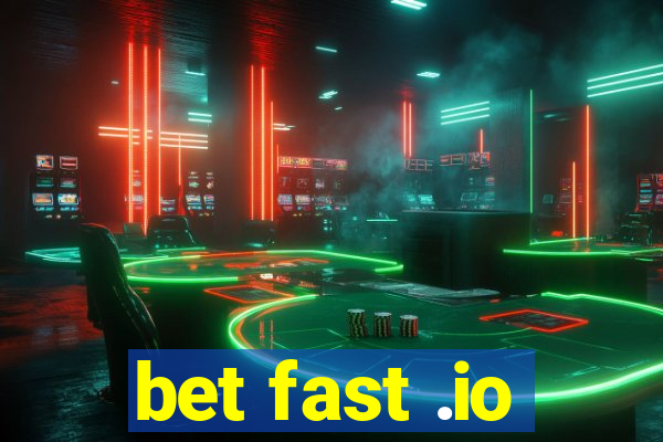 bet fast .io