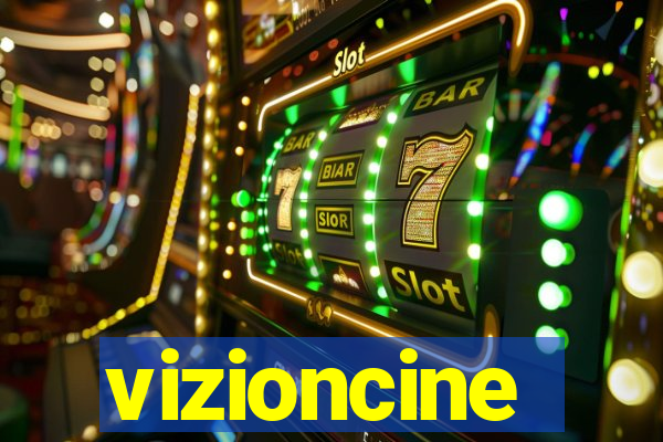 vizioncine