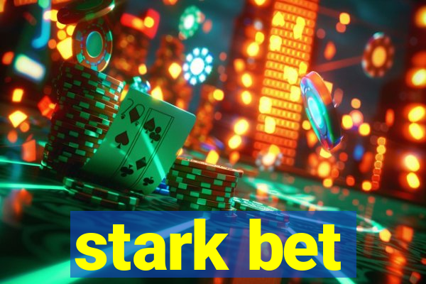 stark bet