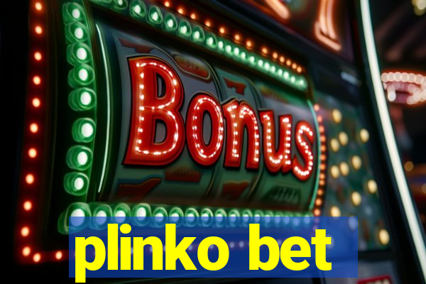 plinko bet