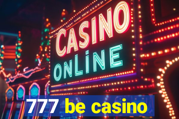 777 be casino