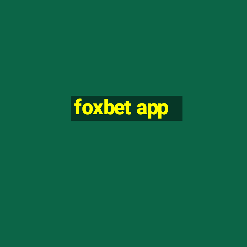 foxbet app