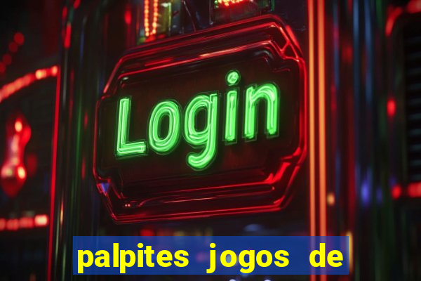 palpites jogos de hoje gols