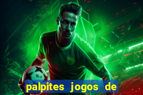 palpites jogos de hoje gols